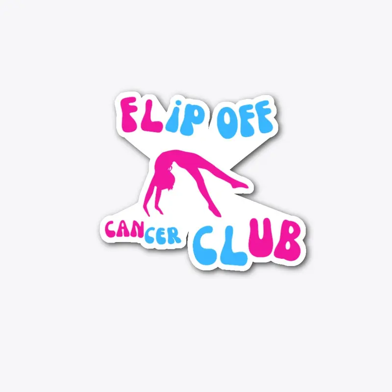 Flip off Cancer Club!